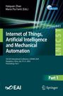 : Internet of Things, Artificial Intelligence and Mechanical Automation, Buch