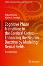 „Cognitive Phase Transitions in the Cerebral Cortex“ von Robert Kozma, Walter J. Freeman. Rotes Zahnraddesign.