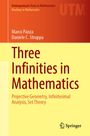 Daniele C. Struppa: Three Infinities in Mathematics, Buch