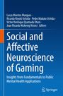 : Social and Affective Neuroscience of Gaming, Buch