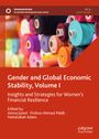 : Gender and Global Economic Stability, Volume I, Buch