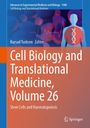 : Cell Biology and Translational Medicine, Volume 26, Buch