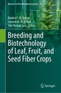 : Breeding and Biotechnology of Leaf, Fruit, and Seed Fiber Crops, Buch