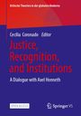 : Justice, Recognition, and Institutions, Buch