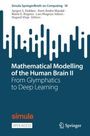 : Mathematical Modelling of the Human Brain II, Buch
