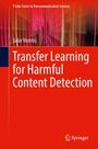 Salar Mohtaj: Transfer Learning for Harmful Content Detection, Buch