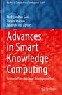 Text: "Advances in Smart Knowledge Computing: Towards Post Artificial Intelligence Era." Autoren: Ford Lumban Gaol, Tokuro Matsuo, Takayuki Ito.