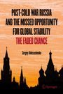 Sergey Aleksashenko: Post-Cold War Russia and the Missed Opportunity for Global Stability, Buch