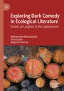 Nagendra Kumar: Exploring Dark Comedy in Ecological Literature, Buch