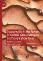 Gilbert Shang Ndi: Corporeality in the Novels of Gabriel García Márquez and Sony Labou Tansi, Buch