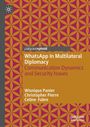Wisnique Panier: WhatsApp In Multilateral Diplomacy, Buch