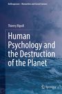 Thierry Ripoll: Human Psychology and the Destruction of the Planet, Buch