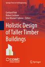 : Holistic Design of Taller Timber Buildings, Buch