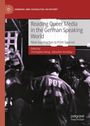 : Reading Queer Media in the German Speaking World, Buch