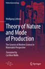 Wolfgang Lefevre: Theory of Nature and Mode of Production, Buch
