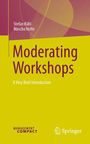 Mascha Nolte: Moderating Workshops, Buch