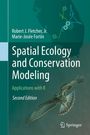 Jr. Fletcher: Spatial Ecology and Conservation Modeling, Buch