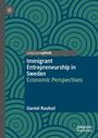 Daniel Rauhut: Immigrant Entrepreneurship in Sweden, Buch