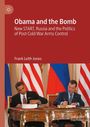 Frank Jones: Obama and the Bomb, Buch