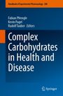 : Complex Carbohydrates in Health and Disease, Buch