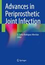: Advances in Periprosthetic Joint Infection, Buch