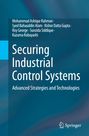 Mohammad Ashiqur Rahman: Securing Industrial Control Systems, Buch
