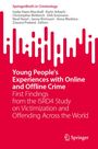 : Young People's Experiences with Online and Offline Crime, Buch