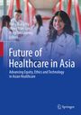 : Future of Healthcare in Asia, Buch