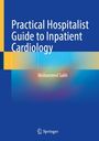 Mohammed Salih: Practical Hospitalist Guide to Inpatient Cardiology, Buch