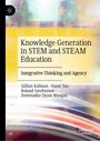 Gillian Kidman: Knowledge Generation in STEM and STEAM Education, Buch