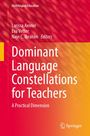: Dominant Language Constellations for Teachers, Buch