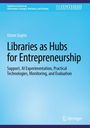 Varun Gupta: Libraries as Hubs for Entrepreneurship, Buch