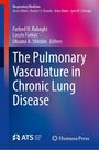 : The Pulmonary Vasculature in Chronic Lung Disease, Buch