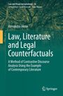 Alexandra Juster: Law, Literature and Legal Counterfactuals, Buch