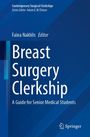 : Breast Surgery Clerkship, Buch
