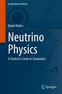 Balint Radics: Neutrino Physics, Buch