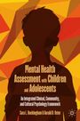 Sara L. Buckingham: Mental Health Assessment with Children and Adolescents, Buch