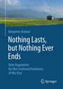 Benjamin Andrae: Nothing Lasts, but Nothing Ever Ends, Buch