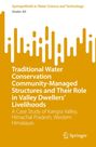 Shakir Ali: Traditional Water Conservation Community-Managed Structures and Their Role in Valley Dwellers' Livelihoods, Buch