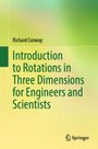 Titel: "Introduction to Rotations in Three Dimensions for Engineers and Scientists" von Richard Conway. Springer-Logo unten.