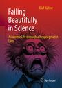 Olaf Kühne: Failing Beautifully in Science, Buch