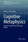 Arthur C. Schwaninger: Cognitive Metaphysics, Buch