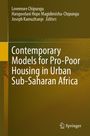 : Contemporary Models for Pro-Poor Housing in Urban Sub-Saharan Africa, Buch