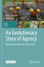 Álvaro Moreno: An Evolutionary Story of Agency, Buch