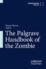 : The Palgrave Handbook of the Zombie, Buch