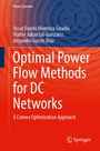 Oscar Danilo Montoya Giraldo: Optimal Power Flow Methods for DC Networks, Buch