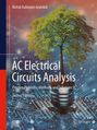 Mehdi Rahmani-Andebili: AC Electrical Circuit Analysis, Buch