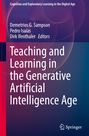 "Cognition and Exploratory Learning in the Digital Age. Teaching and Learning in the Generative Artificial Intelligence Age."