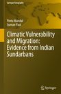 "Climatic Vulnerability and Migration: Evidence from Indian Sundarbans" von Pintu Mandal und Suman Paul, mit Weltkartenmotiv.