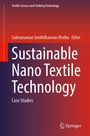 : Sustainable Nano Textile Technology, Buch